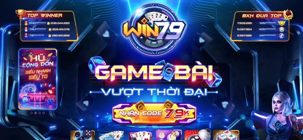 Cổng Game Win79 - Sân Chơi đổi Thưởng Uy Tín Nhất 2025